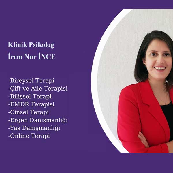 Konya Klinik Psikolog İrem Nur İnce